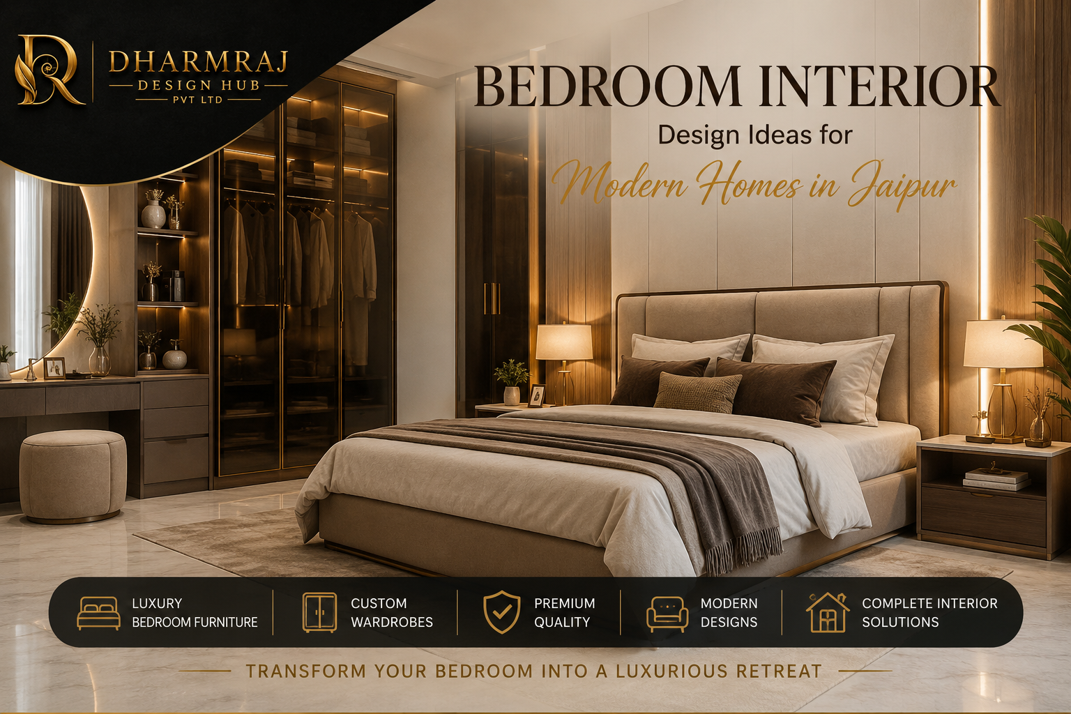 https://dharmrajdesignhub.com/uploads/blog/1782535799_main_bedroom_interior_design_ideas_for_modern_homes_in_jaipur.png